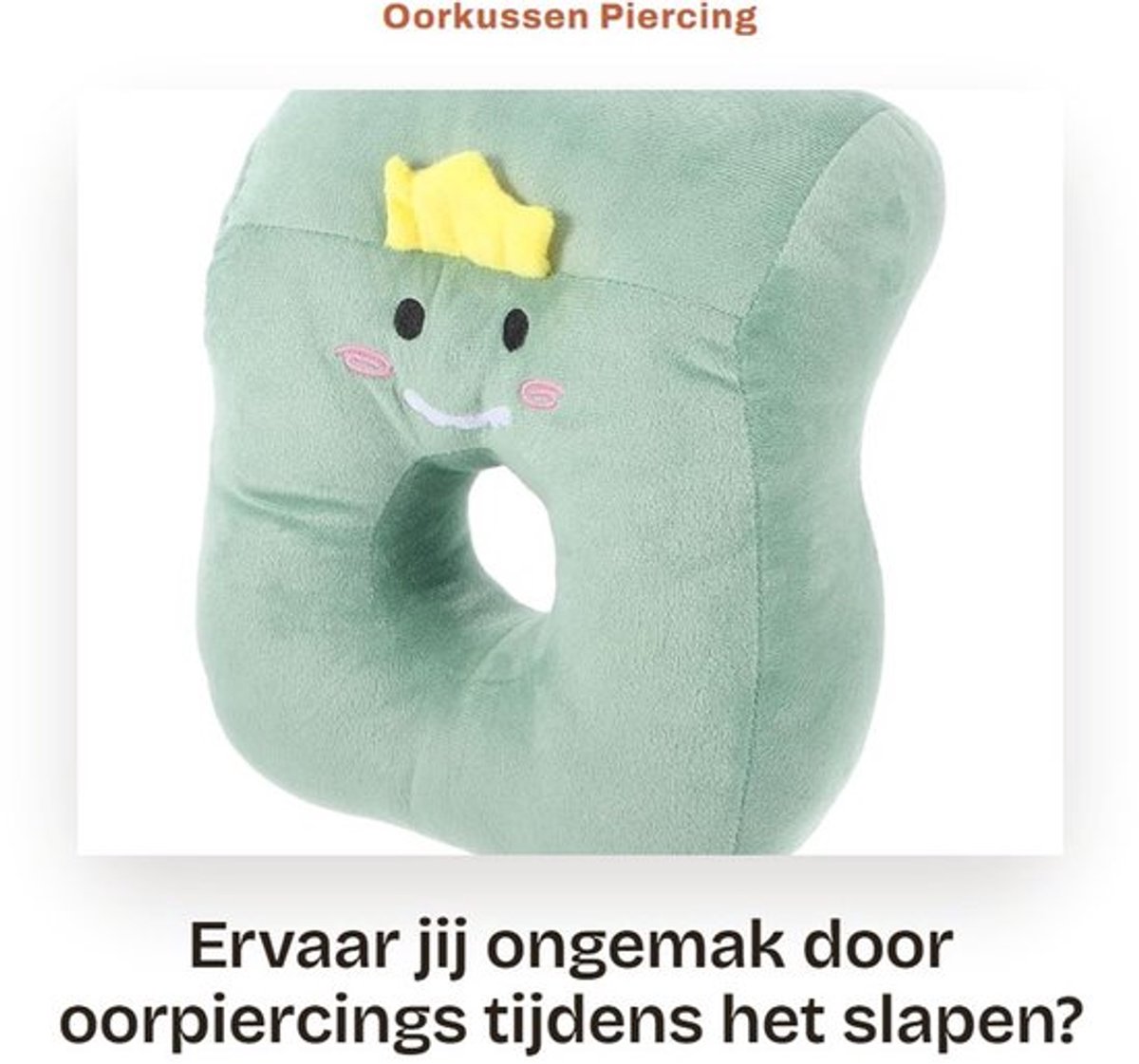 Oorkussen Slijtvast - Piercingkussen - Donutkussen - Comfortabele Pasvorm - Geen Druk - Ontspant de Nek - Slapenkussen