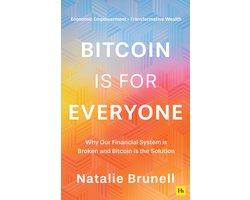 Bitcoin is for Everyone
