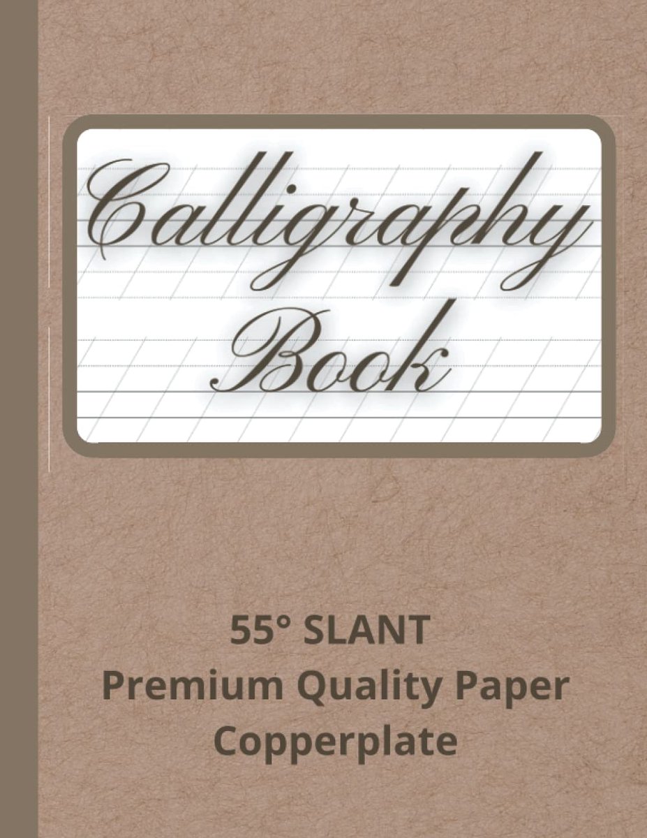 Paper Pad - Copperplate Calligraphy - 55 degree | Slant Angle Heavyweight Paper | Hand Lettering Practice Pad: 120 Sheet Pages - ... And Workbook For Lettering Artist , Beginners