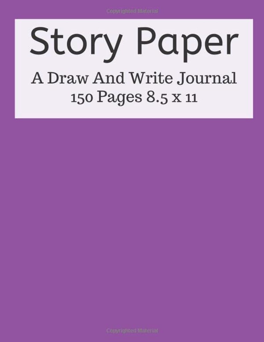 Paper: A Draw And Write Journal 150 Pages 8.5x11: An Elementary Notebook