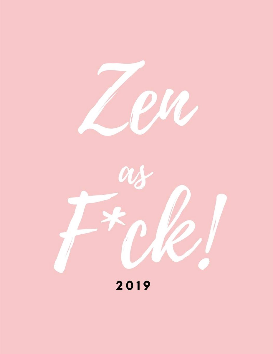 As F*ck! 2019: Diary/Planner (Large Week To View Agenda Book from January to December With Funny Quote on Pastel Pink Cover)