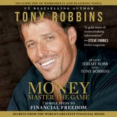 Boekomslag: Tony Robbins op #1 bestsellerauteur 'Money Master the Game'. Inclusief de tekst '7 Simple Steps to Financial Freedom'.