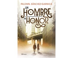 Autores Españoles e Iberoamericanos - Un hombre de honor