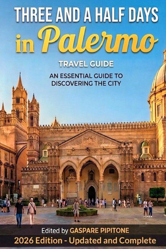 Three and a Half Days in Palermo
