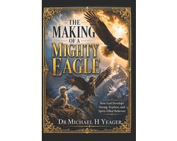 The Making of a Mighty Eagle