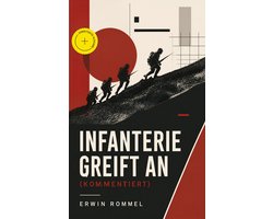 Infanterie greift an (Kommentiert)