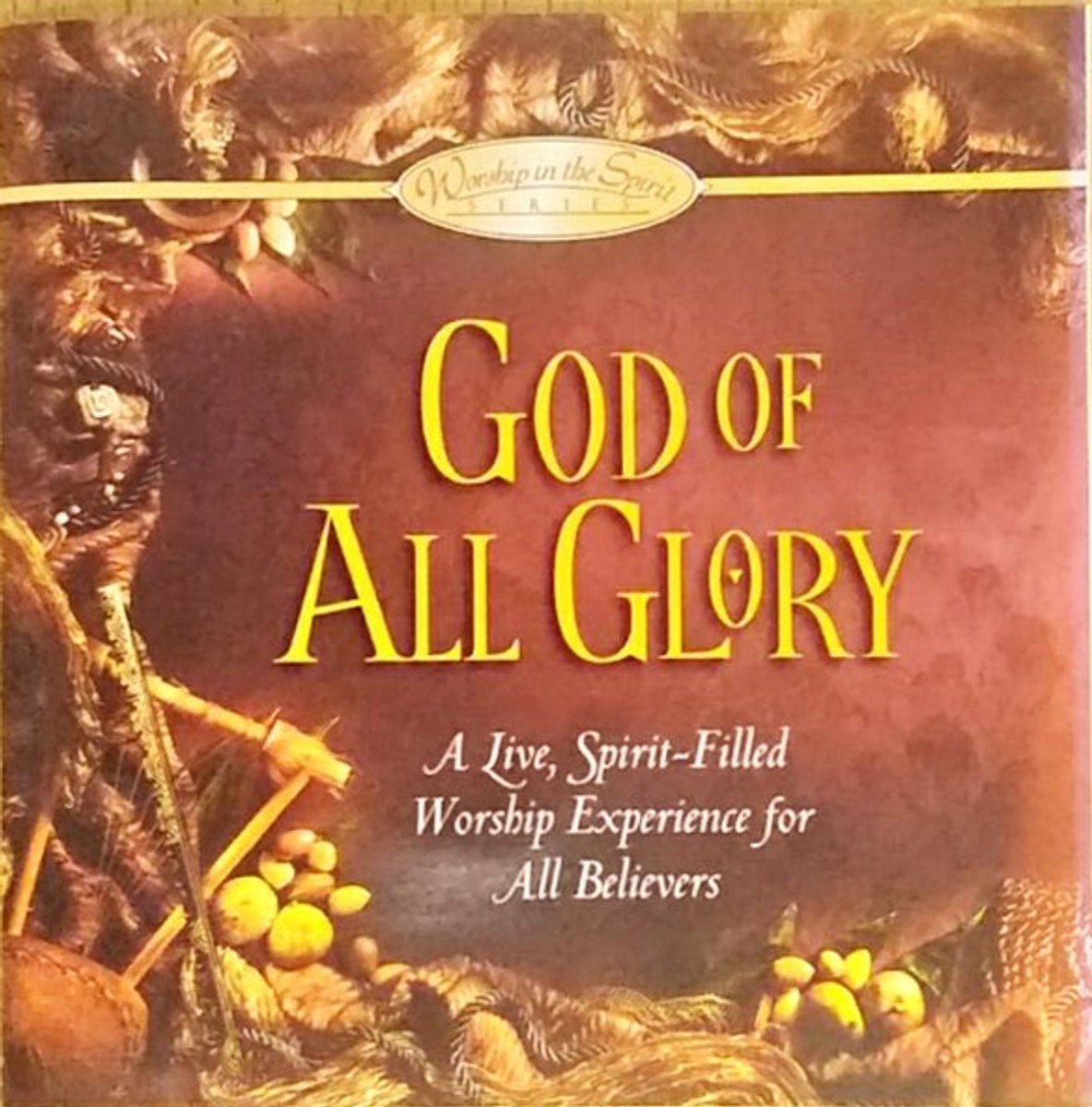 God Of All Glory