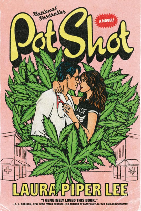 Couverture de livre "Pot Shot", un best-seller national. Un homme et une femme s'enlacent au milieu de grandes feuilles de cannabis. Auteur : Laura Piper Lee.