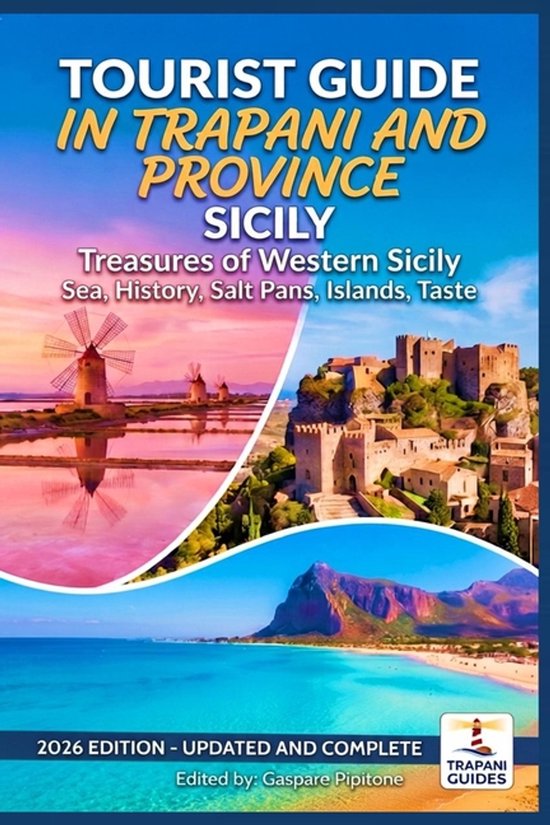 Tourist Guide - In Trapani and Province - Sicily