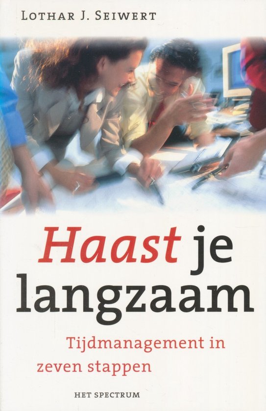 Haast Je Langzaam