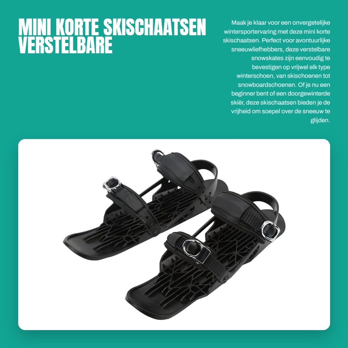 Dailygoods- Skischaatsen Verstelbaar - Mini Snowskates - Outdoor Skiën - Winterschoenen - Duurzaam Nylon/Roestvrij Staal - Geschikt voor Maat US 5-14/EU35-48 - Snowblades