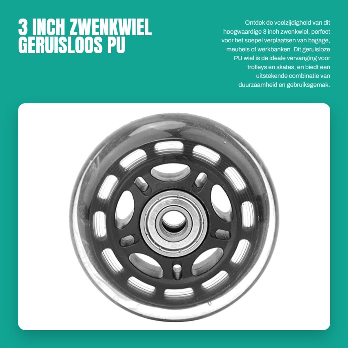 Dailygoods- Zwenkwiel 3 inch - Zwenkwiel met 608ZZ lager - Zwenkwiel geruisloos - Zwenkwielen voor meubelen - Zwenkwielen set van 4 - Hoogwaardige PU wielen - Meubelwiel
