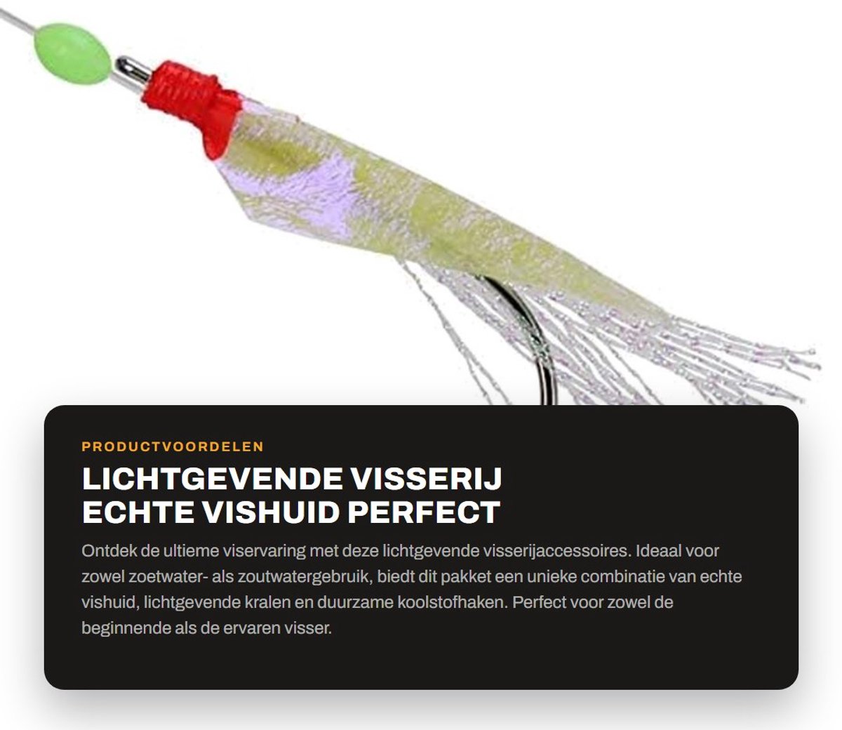 Dailygoods- Lichtgevende Visserij - Echte Vishuid - Lichtgevende Kralen - Koolstofhaken - Zoetwater/Zoutwater - Kwaliteitscontrole - Vissersmateriaal