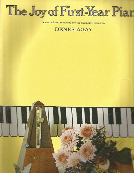 Livre "The Joy of First-Year Pian". Métronome, touches de piano et fleurs sur fond jaune.