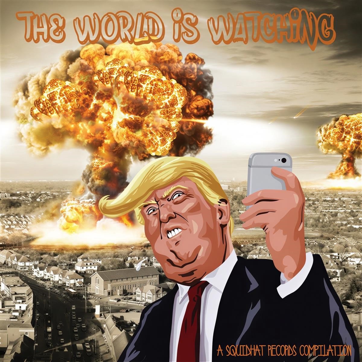 Various Artists - The World Is Watching - A Squidhat Records Compilation (LP) (Limited Edition)