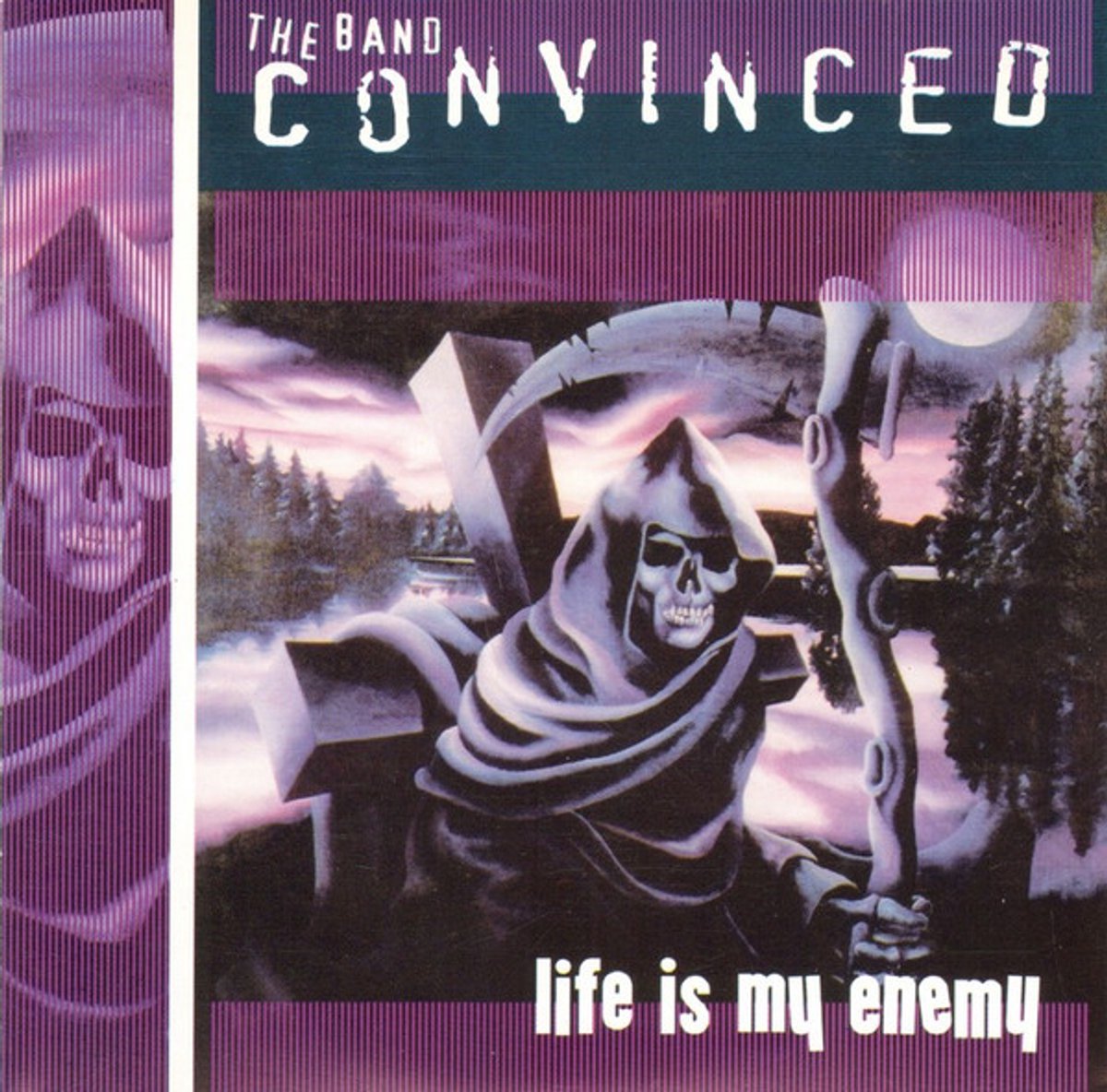 Convinced - Life Is My Enemy