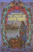 Wordsworth Classics - The Count of Monte Cristo