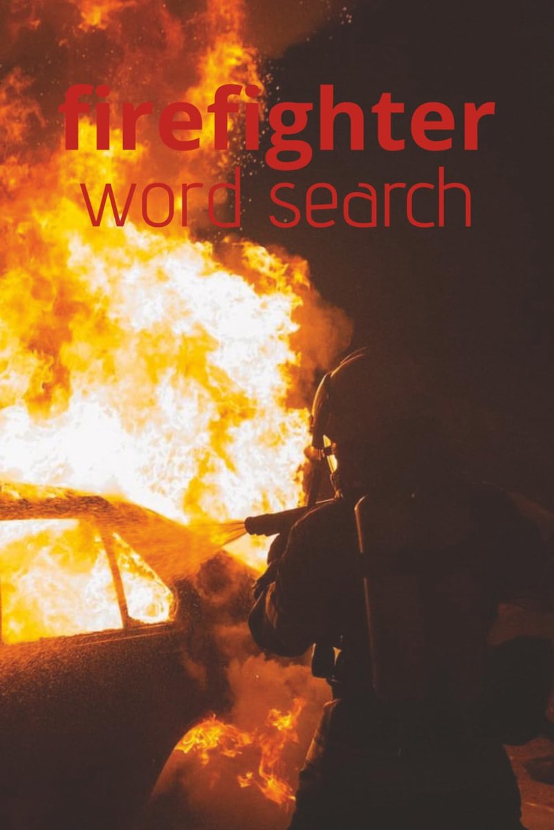 Firefighter word search: Word Searches With Easy to Read Print About firefighter tools, firefighter terms,, firefighter tactics, & Fun Facts and more | ... for Gifts, Vacations, Holidays
