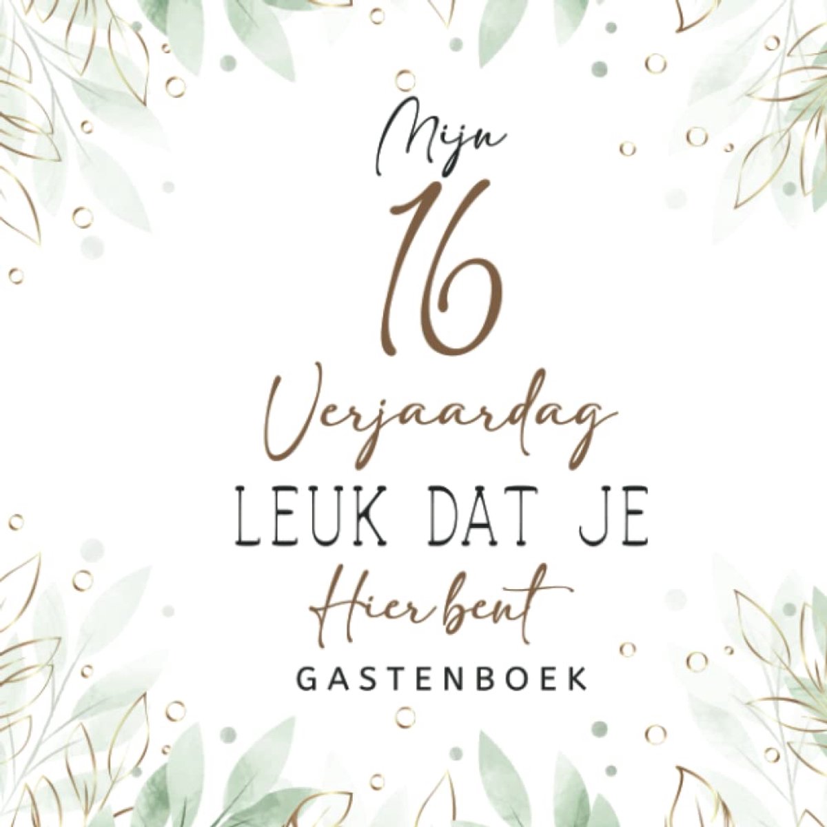 Gastenboek 16 verjaardag - herinneringsboek - voor felicitaties en foto's - perfect cadeau-idee - ShopVlot