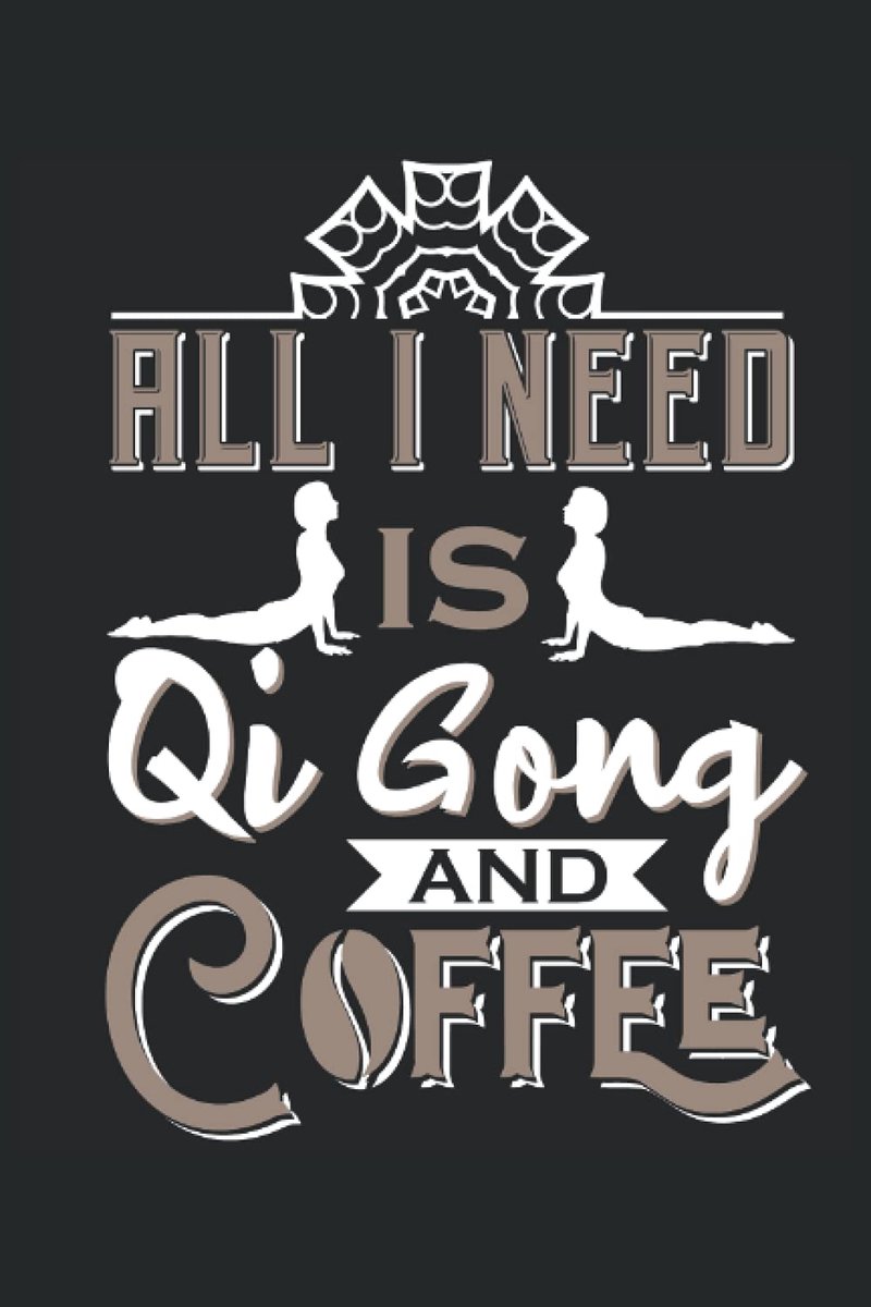 Qi Gong: Notebook