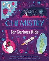 Illustratie van een boek getiteld 'CHEMISTRY for Curious Kids' met ballonnen, vuurwerk, een raket, de Statue of Liberty, en een jongleur in een laboratorium.