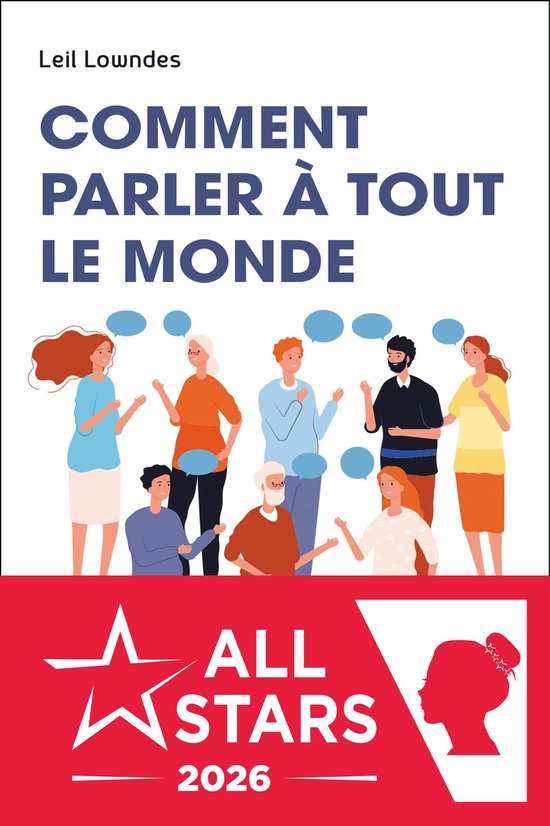 Boek 'Comment parler à tout le monde' van Leil Lowndes. Illustratie van een diverse groep mensen die met elkaar praten.