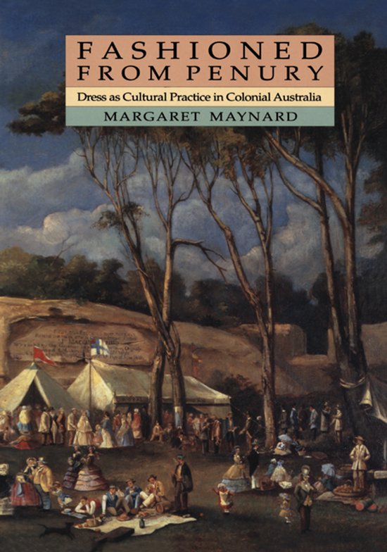 Studies in Australian History- Fashioned from Penury - cover