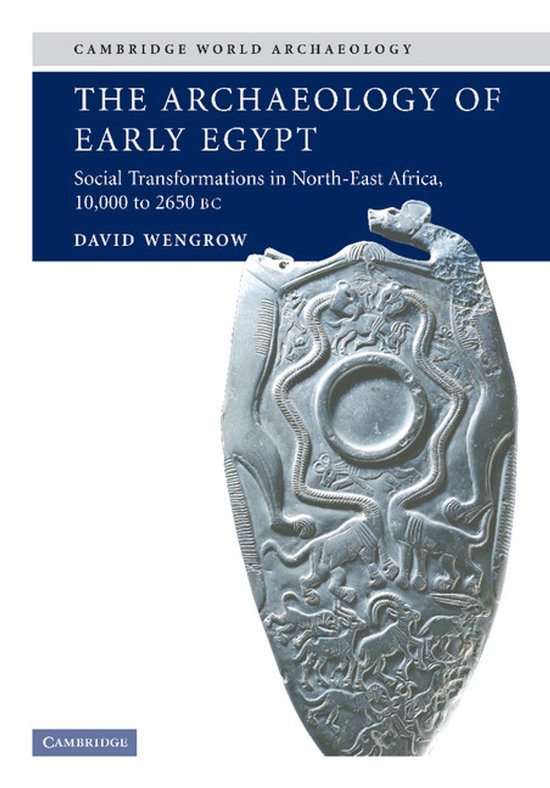 La couverture du livre 'The Archaeology of Early Egypt' avec une image d'un artefact de l'Égypte ancienne.