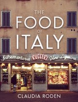 Boek 'The Food of Italy' van Claudia Roden met een afbeelding van een Italiaanse winkel met 'Salsamenteria Ruggeri Vini Liquori' en 'Burro e Formaggi' uithangborden.