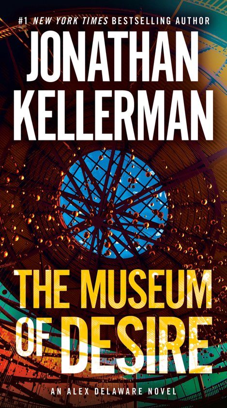 The Museum of Desire An Alex Delaware Novel 35 - cover