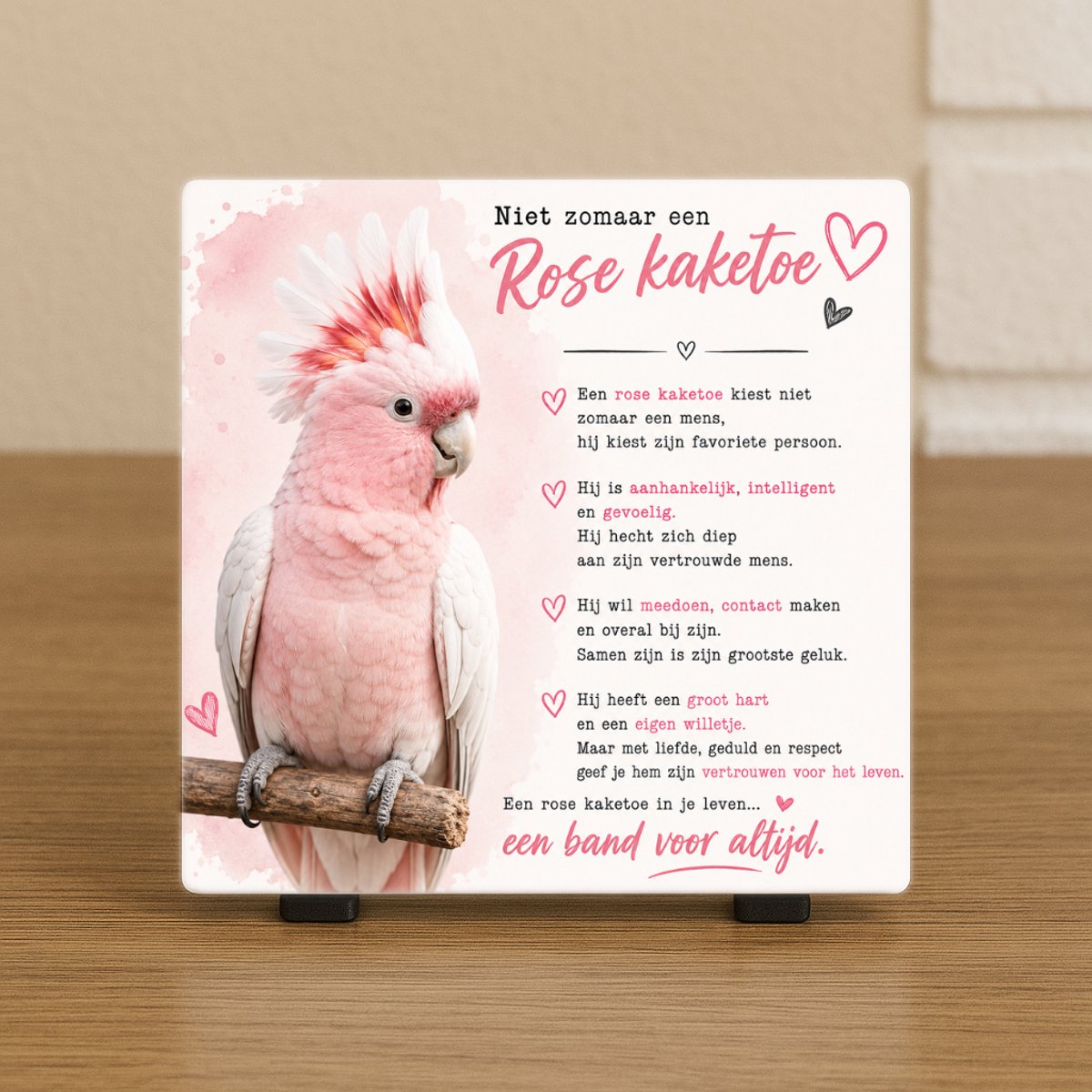 Wenstegeltje “Rose kaketoe papegaai” – Cadeau tegeltje – Trendy nu – Vriend(in) – Papegaai – Vriendschap – Zomaar – Cadeau – Incl standaard