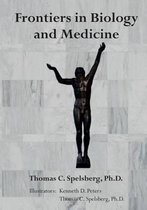 Frontiers in Biology and Medicine