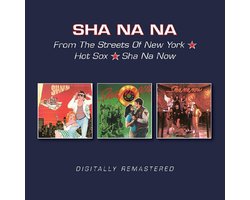 From The Streets Of New York / Hot Sox / Sha Na Now