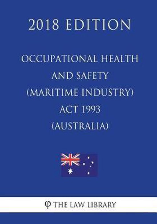 Occupational Health and Safety (Maritime Industry) ACT 1993 (Australia