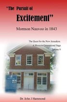 The Pursuit of Excitement