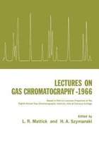 Lectures on Gas Chromatography 1966