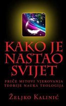 Kako Je Nastao Svijet