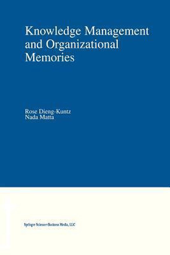 Knowledge Management and Organizational Memories - cover