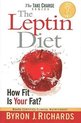 Leptin Diet How Fit is Your Fat?