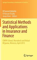 Statistical Methods and Applications in Insurance and Finance