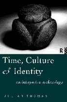 Time, Culture and Identity