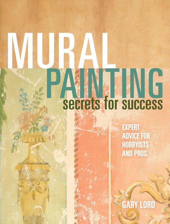 Mural Painting Secrets For Success - cover