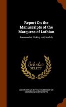 Report on the Manuscripts of the Marquess of Lothian