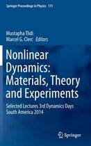 Nonlinear Dynamics: Materials, Theory and Experiments