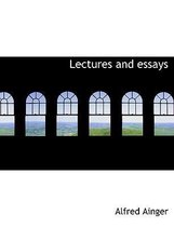 Lectures and Essays