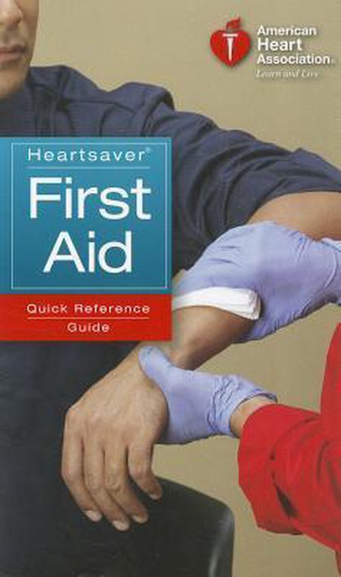 Heartsaver First Aid Quick Reference Guide | 9781616690168 | Boeken ...