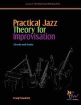 Practical Jazz Theory for Improvisation