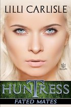 Fated Mates - Huntress