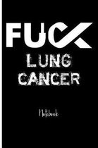 Fuck Lung Cancer