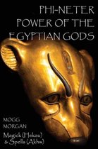 Phi-neter: Power of the Egyptian Gods